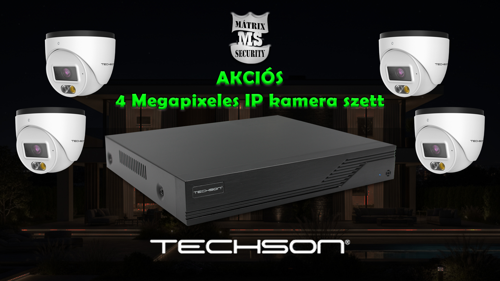 4 Kamerás IP szett 4 MP-es kamerákkal (telepítés nélkül)